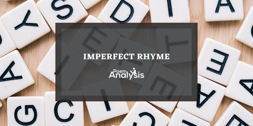 Imperfect Rhyme Definition and Examples