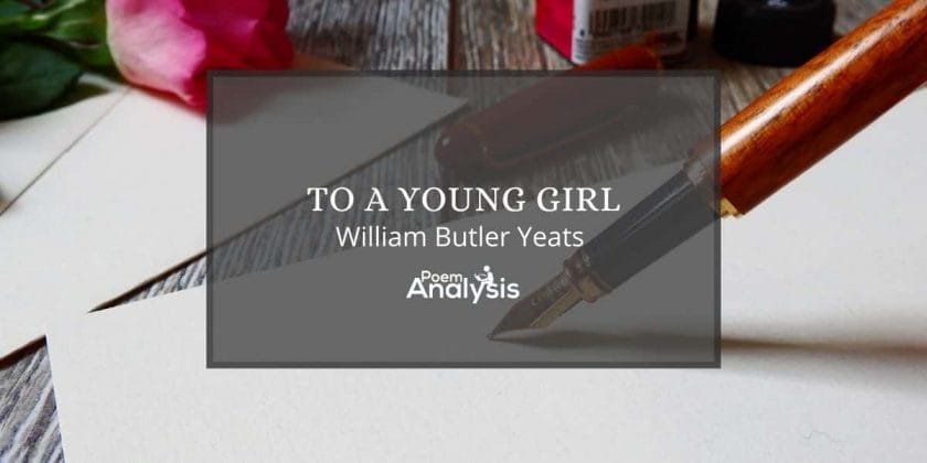to a young girl by william butler yeats