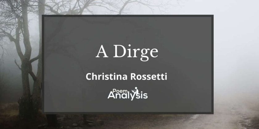 A Dirge by Christina Rossetti