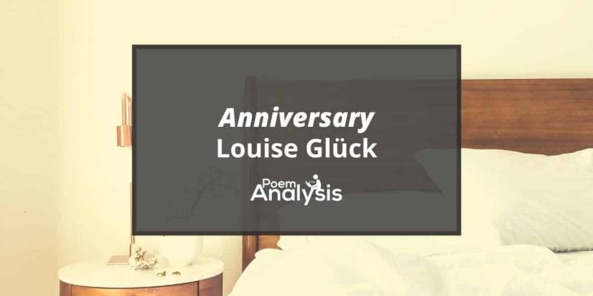 Anniversary by Louise Glück