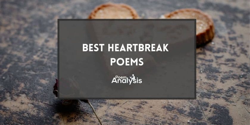 Best Heartbreak Poems