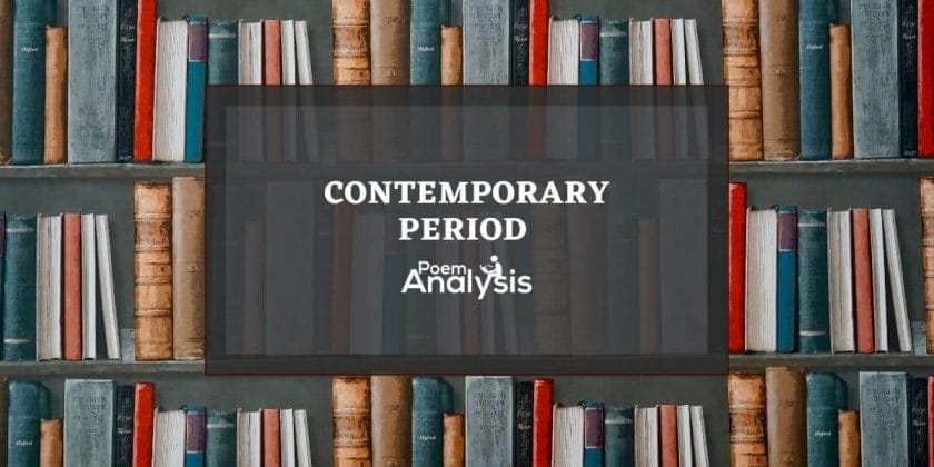 Contemporary Period Definition and Literature