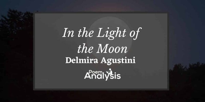 In the Light of the Moon by Delmira Agustini