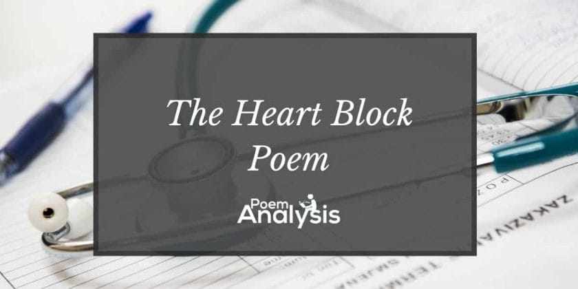 The Heart Block Poem