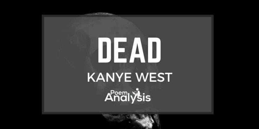 DEAD by Kanye West