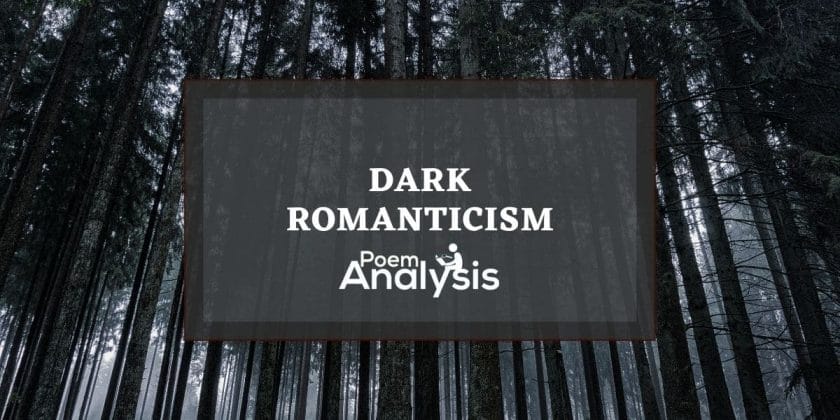 Dark Romanticism definition and examples