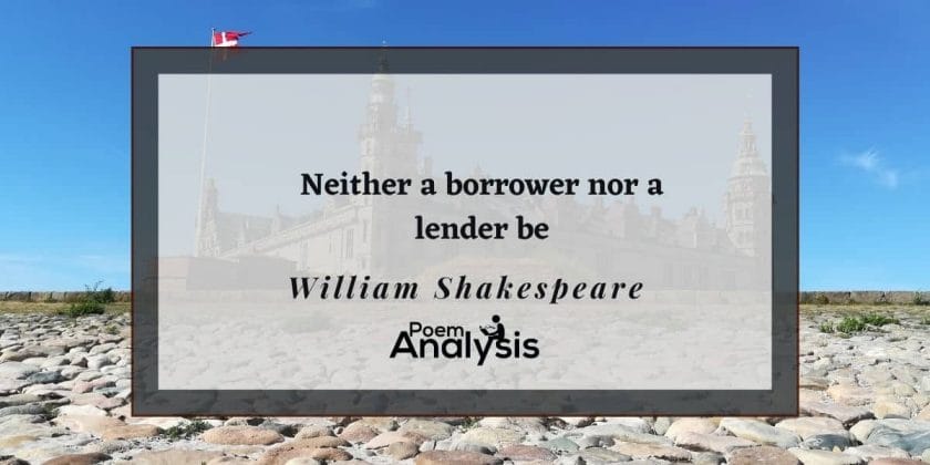 Neither a borrower nor a lender be meaning