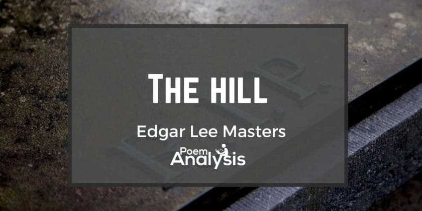 The Hill by Edgar Lee Masters