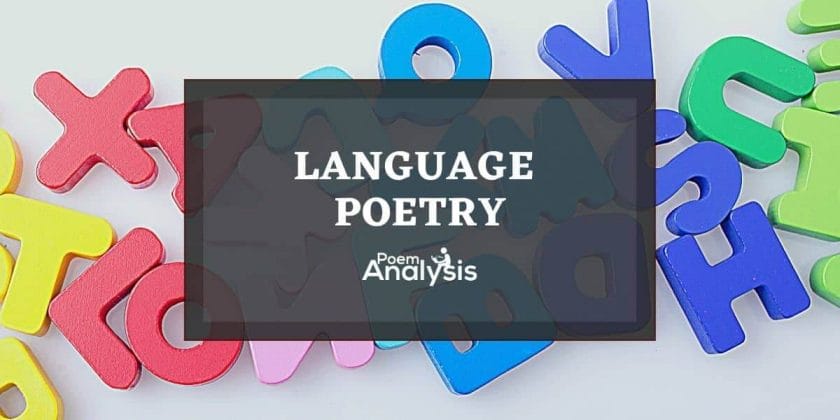 Language Poetry Definition and Examples