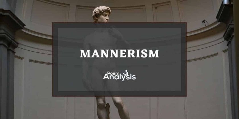 Mannerism definition and examples