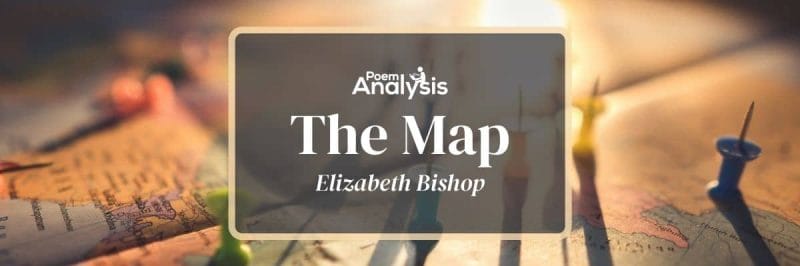 The Map by Elizabeth Bishop