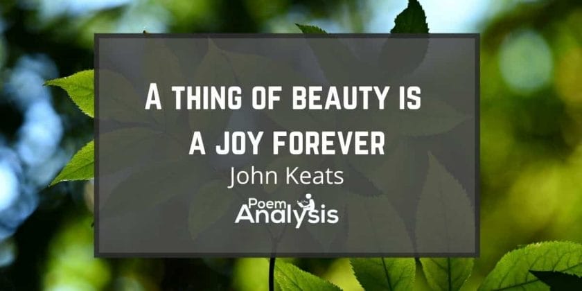 A-Thing-of-Beauty-is-a-Joy-Forever-by-John-Keats