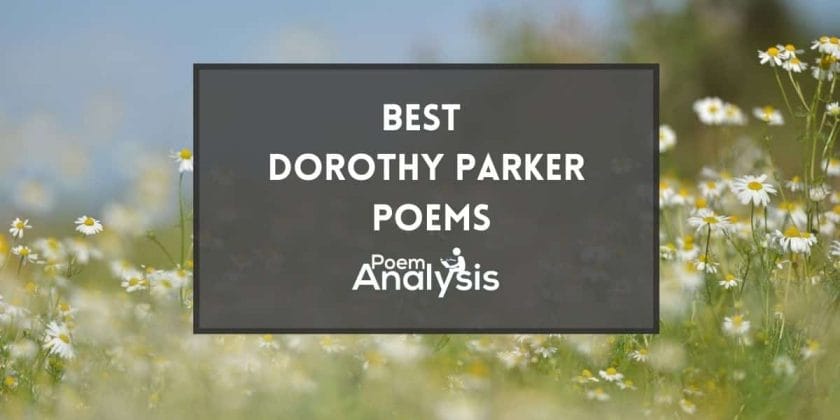 Best Dorothy Parker Poems