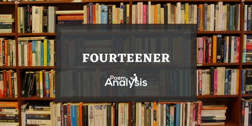 Fourteener (Poetry) Definition and Example