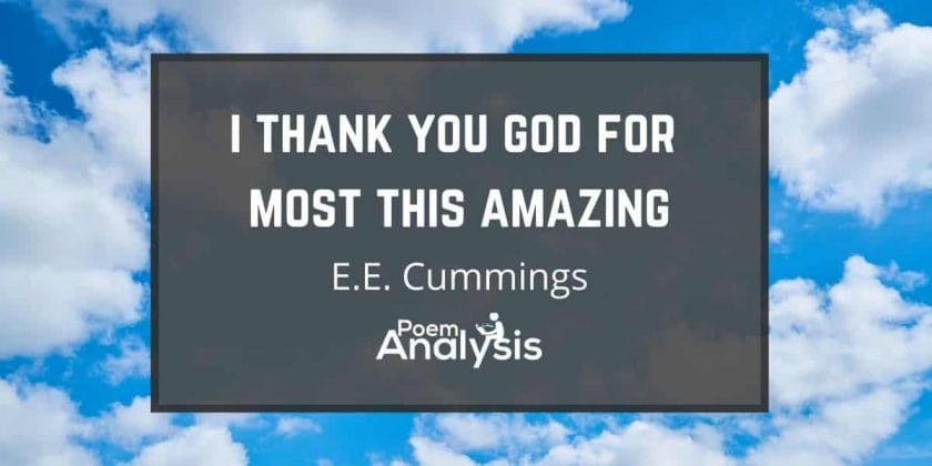 i thank You God for most this amazing by E.E. Cummings