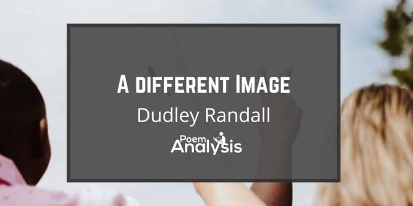 A Different Image by Dudley Randall