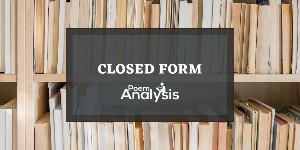 Closed Form Poetry Definition And Examples Poem Analysis