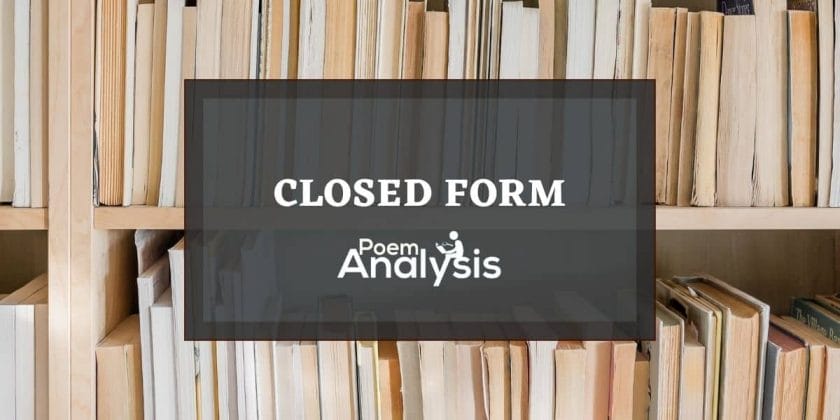 Closed Form Poetry Definition and Examples