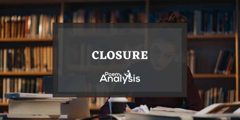 Closure in Literature Definition and Examples