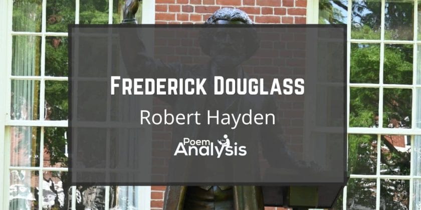 Frederick Douglass by Robert Hayden
