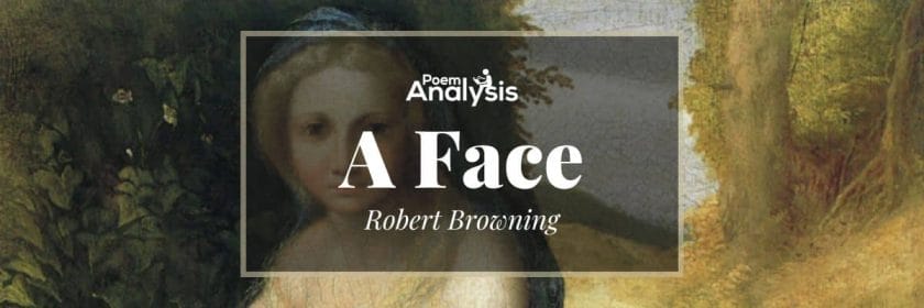A Face by Robert Browning