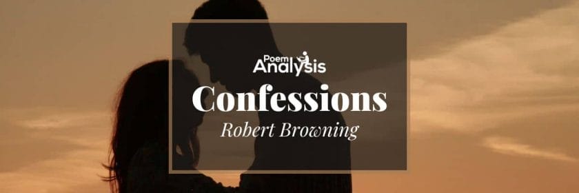 Confessions by Robert Browning