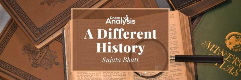 A Different History by Sujata Bhatt