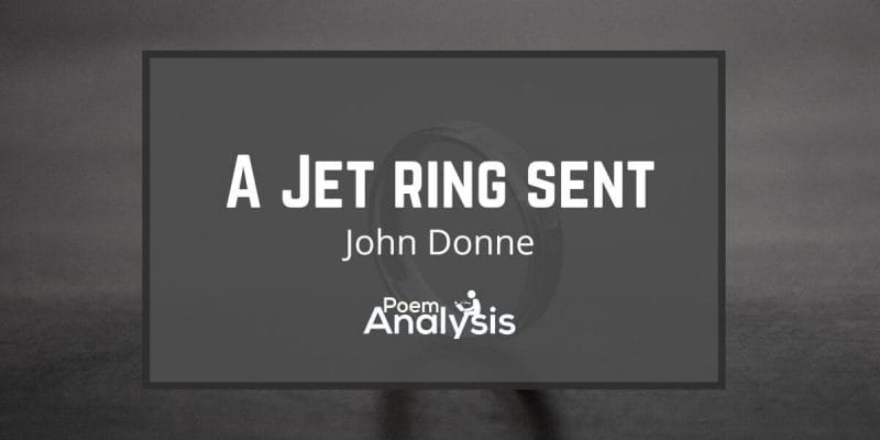 A Jet Ring Sent by John Donne