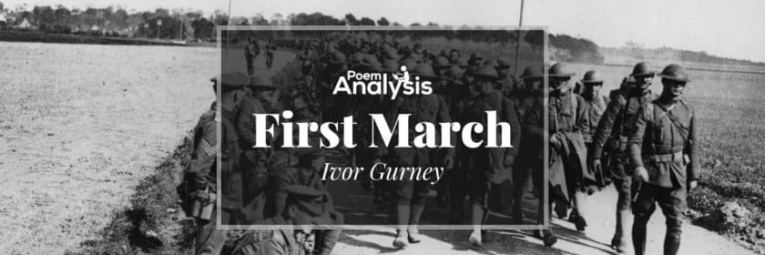 First March by Ivor Gurney