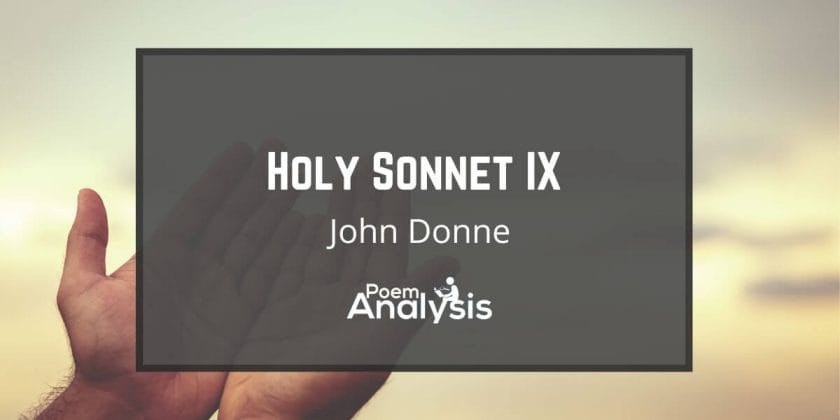 Holy Sonnet IX by John Donne