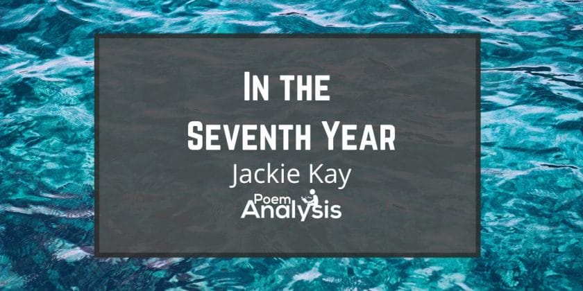In the Seventh Year by Jackie Kay
