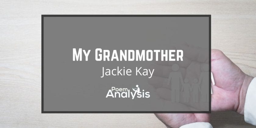 My Grandmother by Jackie Kay