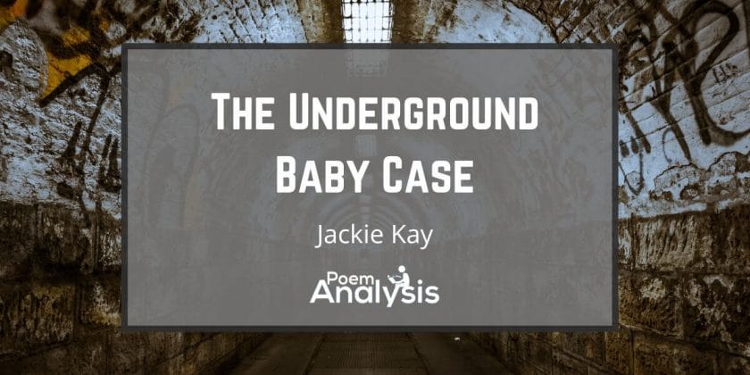 The Underground Baby Case by Jackie Kay