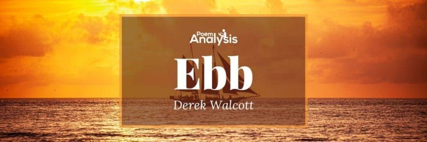 Ebb by Derek Walcott