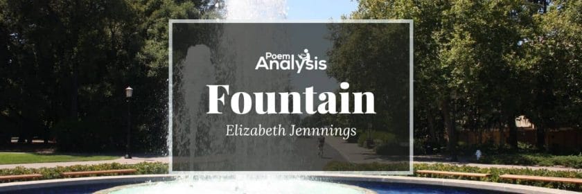 Fountain by Elizabeth Jennings