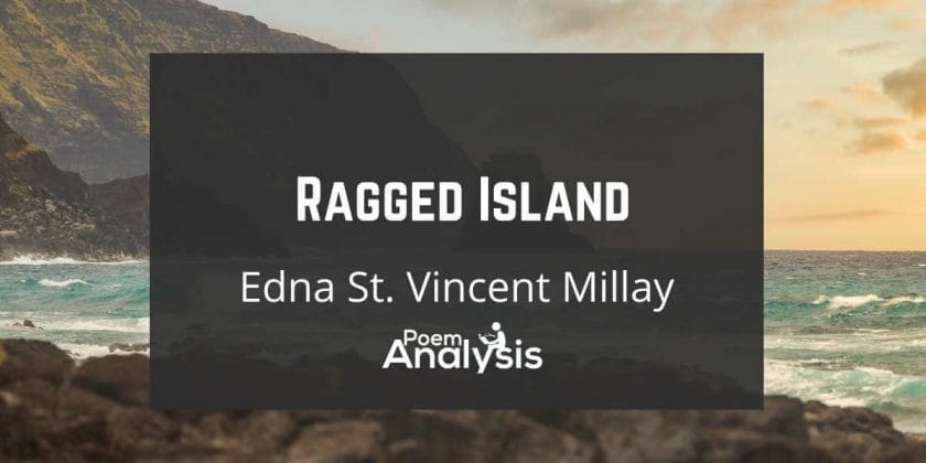 Ragged Island by Edna St. Vincent Millay