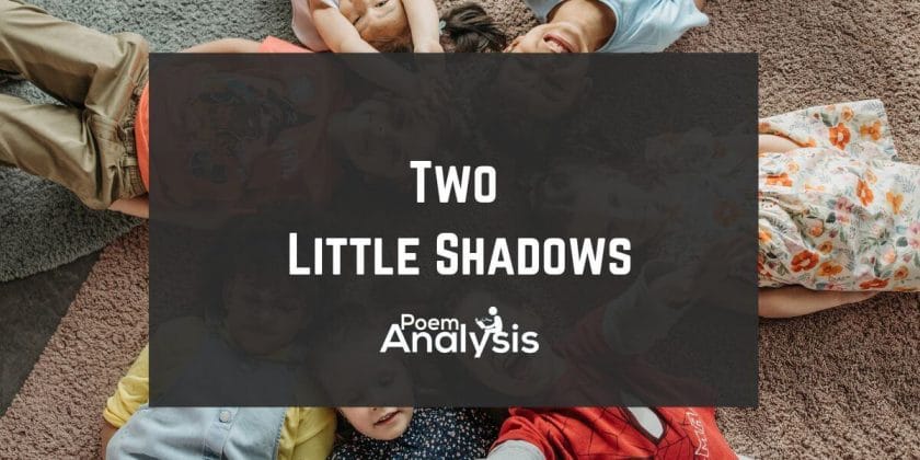 Two Little Shadows Poem