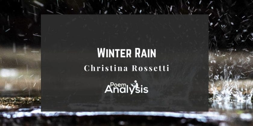 Winter Rain by Christina Rossetti