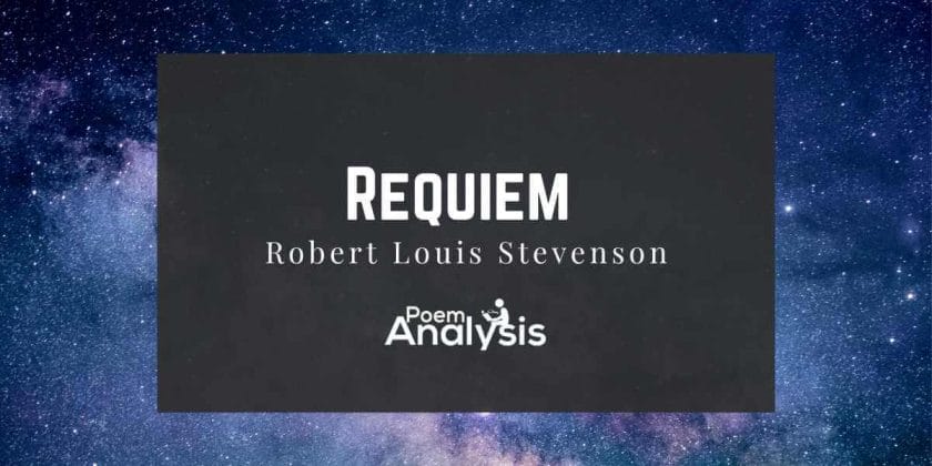 Requiem by Robert Louis Stevenson