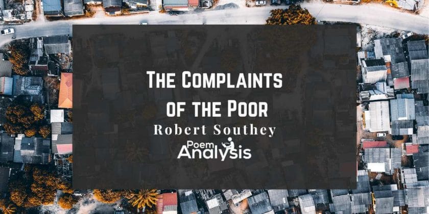The Complaints of the Poor by Robert Southey 
