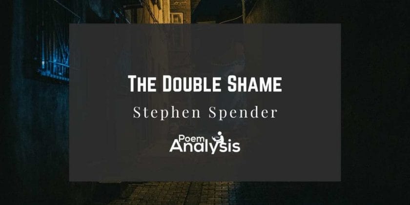 The Double Shame by Stephen Spender
