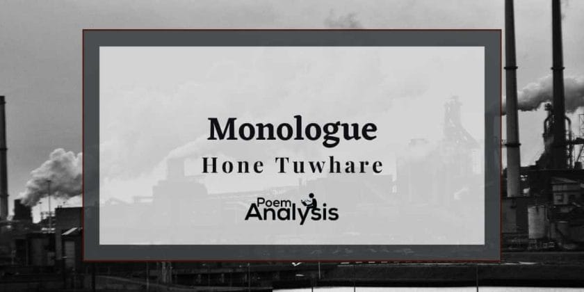 Monologue by Hone Tuwhare