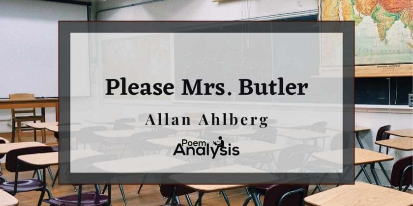 Please Mrs. Butler by Allan Ahlberg