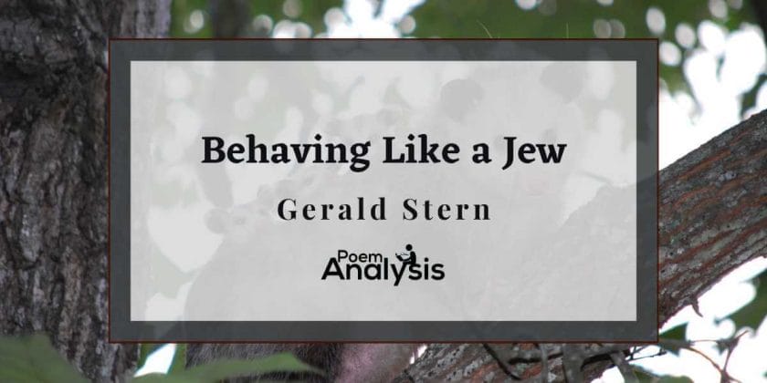 Behaving Like a Jew by Gerald Stern