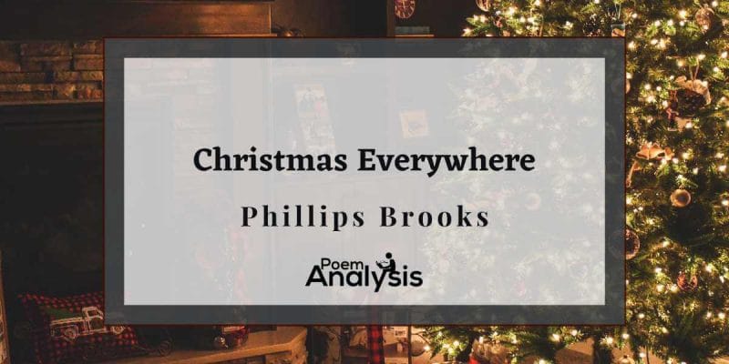 Christmas Everywhere by Phillips Brooks