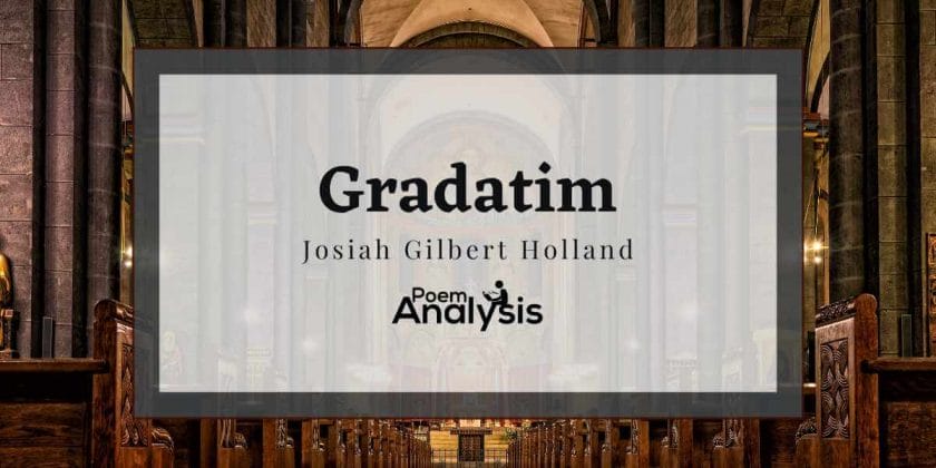 Gradatim by Josiah Gilbert Holland