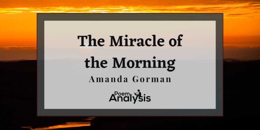 The Miracle of Morning by Amanda Gorman